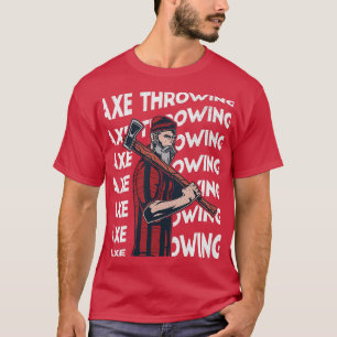 Ax Throwing 72 T-shirt