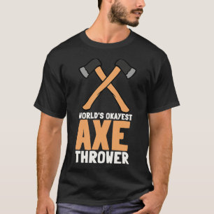 Ax Throwing and Sharp Object Target Games 22 T-shirt