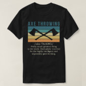Ax Throwing Ax Throwing Definition Classic TShir T-shirt (Design voorkant)