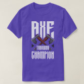 Ax Throwing Champion Funny Ax Throwing T-shirt (Design voorkant)