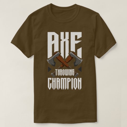 Ax Throwing Champion Funny Ax Throwing T-shirt (Design voorkant)
