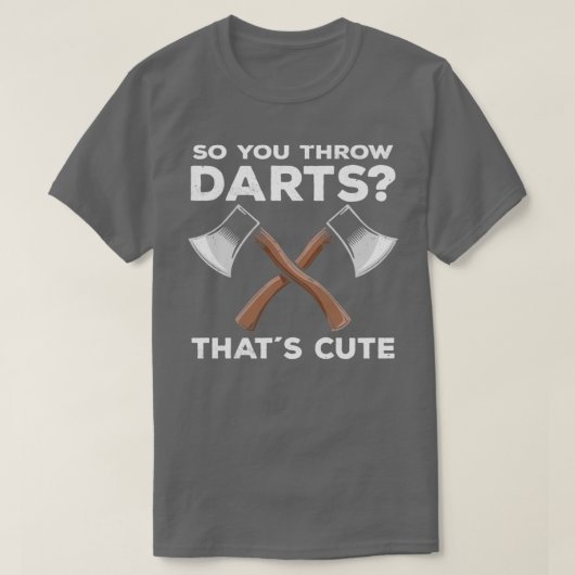 Ax Throwing Funny Sayings Ax Thrower Gift Idee T-shirt (Design voorkant)