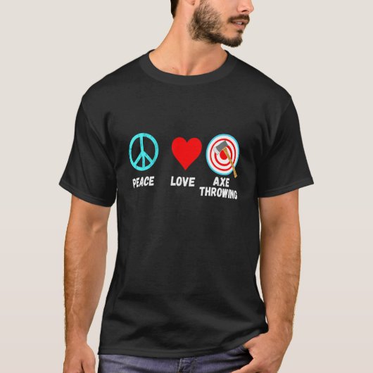 Ax Throwing Peace Love Hatchet Thrower Lumberjack T-shirt (Voorkant)