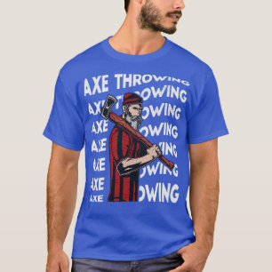 Ax Throwing T-shirt