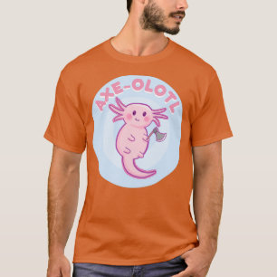 Axeolotl Halloween Axolotl Pun Funny Classic TShir T-shirt