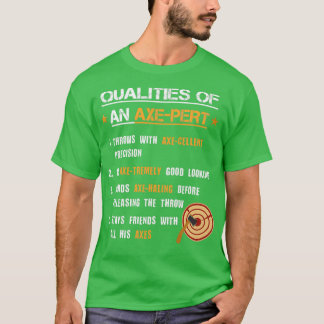 AxePert Qualities Ax Thrower Funny Ax Throwing P T-shirt