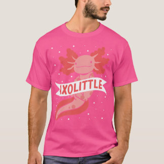 Axolittle Funny Small Axolotle Animal Pun Salamand T-shirt