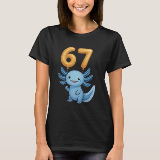 Axolotl 67 Meme Six Seven Balloon Funny Gen Alpha T-shirt (Voorkant)