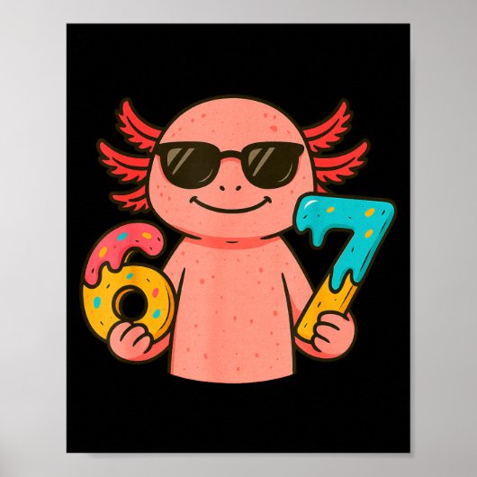 Axolotl 67 Meme Six Seven Funny Ice Cream Drip  Poster (Voorkant)