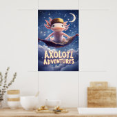 Axolotl Adventures Poster – Flying Carpet Fantasy (Keuken)