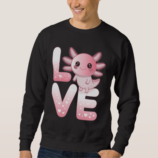 Axolotl Animals Kawaii Axolotls Lovers Cute Axolot Trui (Voorkant)