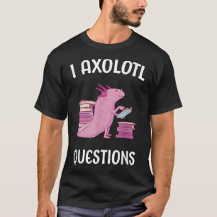 Axolotl Ask School Student Cute Books Ka T-shirt