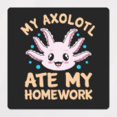 Axolotl Ate Homework Kawaii Dierenvriend Pet Owner Labels (Design 1)