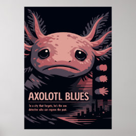 Axolotl Blues Noir Dierenkunst Poster