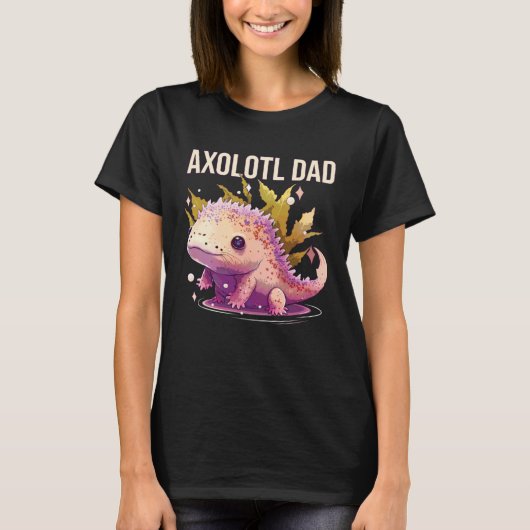 Axolotl Dad Amphibian Mexican Walking Fish Best Da T-shirt (Voorkant)
