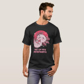 Axolotl-Humor Salamander opstaan en herstellen T-shirt (Voorkant volledig)