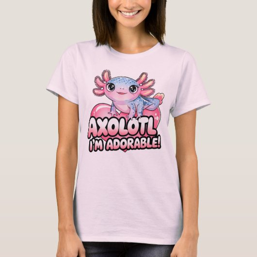 Axolotl, Ik ben Schattig - Schattigee Kawaii amfib T-shirt (Voorkant)