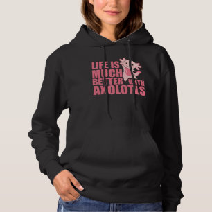 Axolotl is mijn gedistilleerde dier - zoete Axolot Hoodie