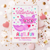 Axolotl Je bent Alotl Fun Valentijn Classroom Kaar Kaart