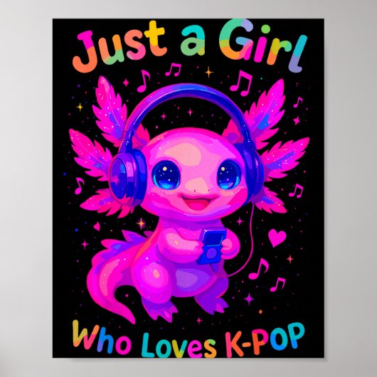 Axolotl Just A Girl Who Loves K-p Poster (Voorkant)