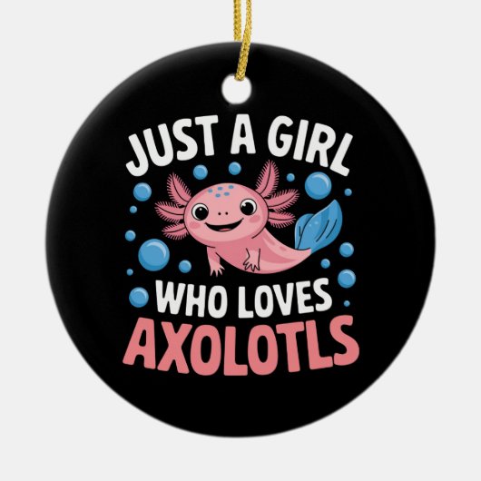 Axolotl Kawaii is gewoon een meisje dat van Axolot Keramisch Ornament (Voorkant)