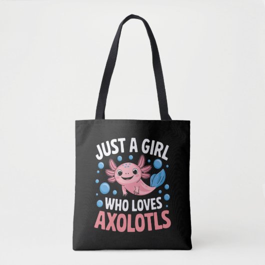 Axolotl Kawaii is gewoon een meisje dat van Axolot Tote Bag (Voorkant)