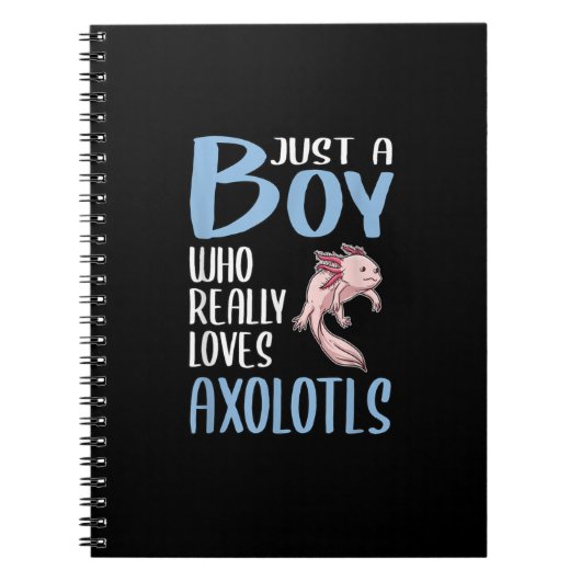 Axolotl Lover een jongen die van Axolotls houdt Notitieboek (Voorkant)