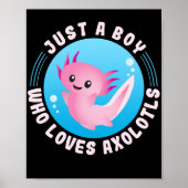 Axolotl Lover een jongen die van Axolotls Kawaii h Poster (Voorkant)
