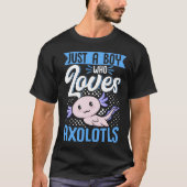 Axolotl Lover een jongen die van Axolotls Kawaii h T-shirt (Voorkant)