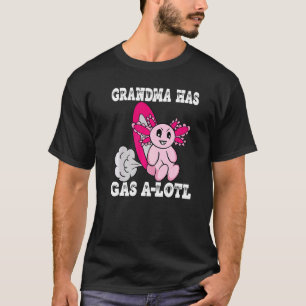 Axolotl met Gas Grandma has Gas Farage Grandma T-shirt