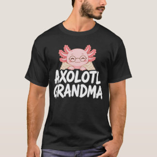 Axolotl Oma Cute Axolotl Liefhebber T-Shirt