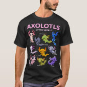 Axolotl Shirt Kawaii Axolotls van de wereld (Voorkant)