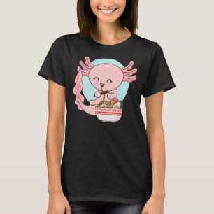 Axolotl Shirt Ramen Bowl Japanese Noodles Axolotl