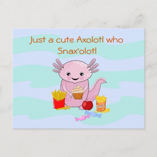 Axolotl Snax'olotl plezier Briefkaart (Voorkant)