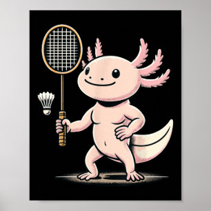 Axolotl speelt badminton speler shuttle sport poster