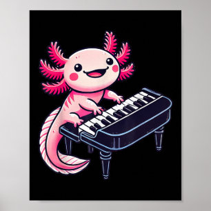 Axolotl speelt piano Axolotls Musician Music Poster