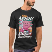 Axolotl Stomme Vragen Grappen  Coffee Axo T-shirt (Voorkant)