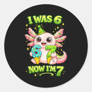 Axolotl was 6 7 verjaardag 67 meme grappig zes zev ronde sticker