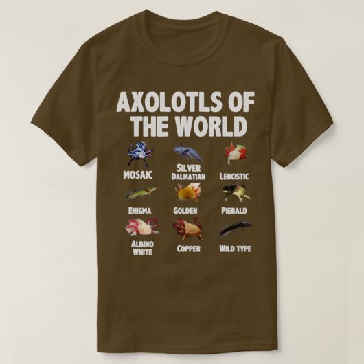 Axolotls van de wereld t-shirt (Design voorkant)