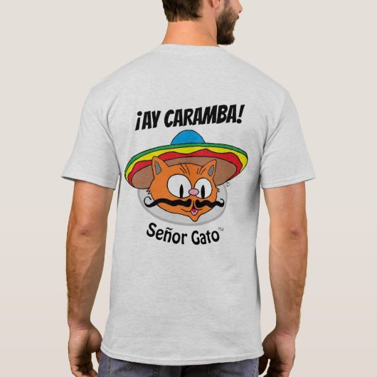 AY CARAMBA! Cartoon Cat Señor Gato™ 2 zijkanten T-shirt (Achterkant)
