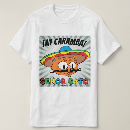 Ay Caramba. Mexicaanse Cartoon Cat Señor Gato T-shirt (Design voorkant)