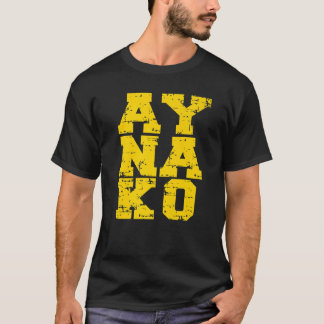 Ay Nako  Filipino   Philippines Pinoy T-shirt