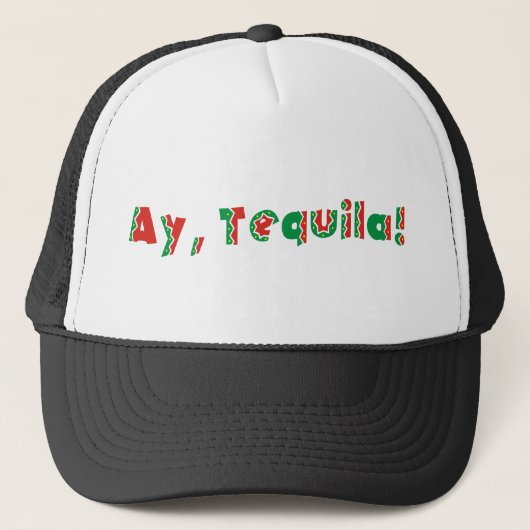 Ay Tequila Trucker Pet (Voorkant)