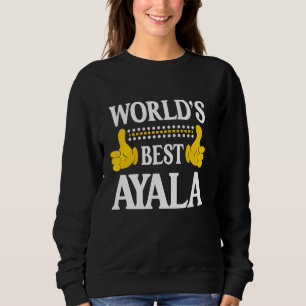 Ayala Achternaam Funny Team Familie Achternaam Wor Trui