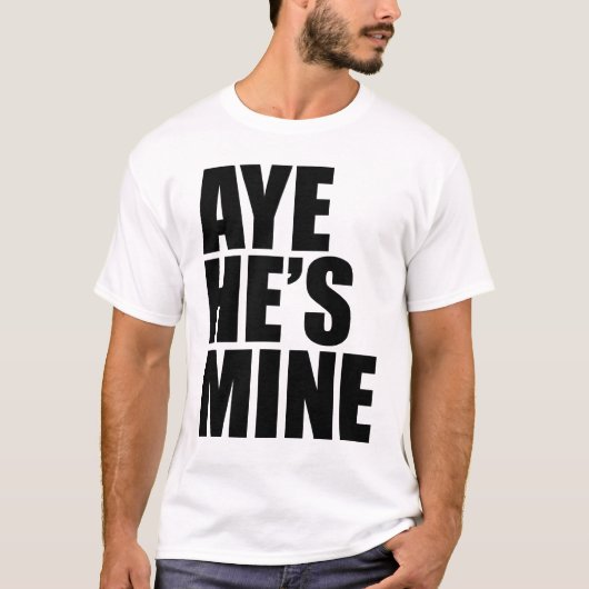 Aye Hij is een grappig shirt (Voorkant)