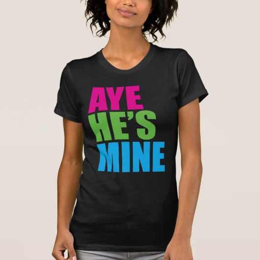 Aye Hij is een mijne Retro Funny T shirt (Voorkant)
