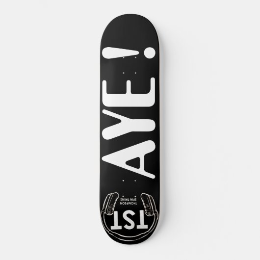 AYE Skateboard / JMT Nederland (Voorkant)