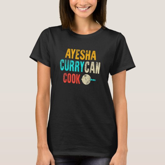 Ayesha Curry Can Cook T-shirt (Voorkant)