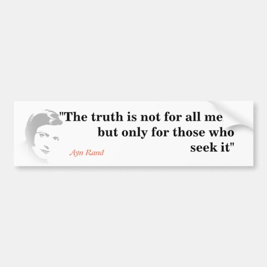 Ayn Rand citaat over de waarheid Bumpersticker (Voorkant)
