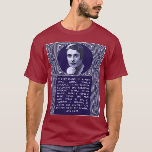 Ayn Rand citeert degenen die opofferen T-shirt